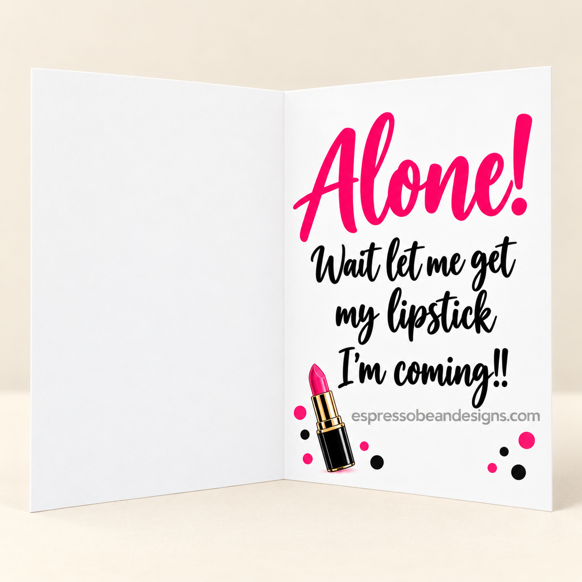 Bad Decisions & Lipstick — Funny Friendship Card