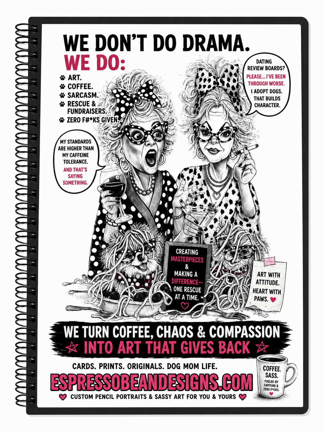 We Don’t Do Drama. We Do Coffee. – 5” × 7” Spiral Notebook