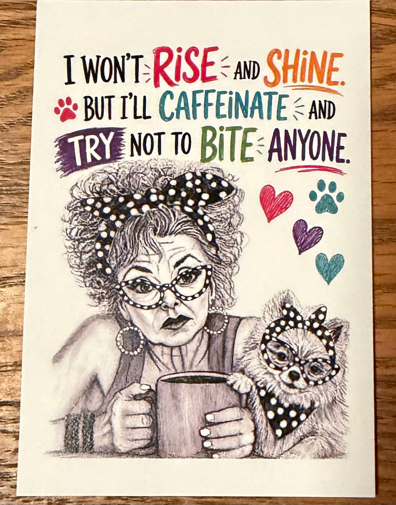 I Won’t Rise and Shine – Limited Edition Mini Print