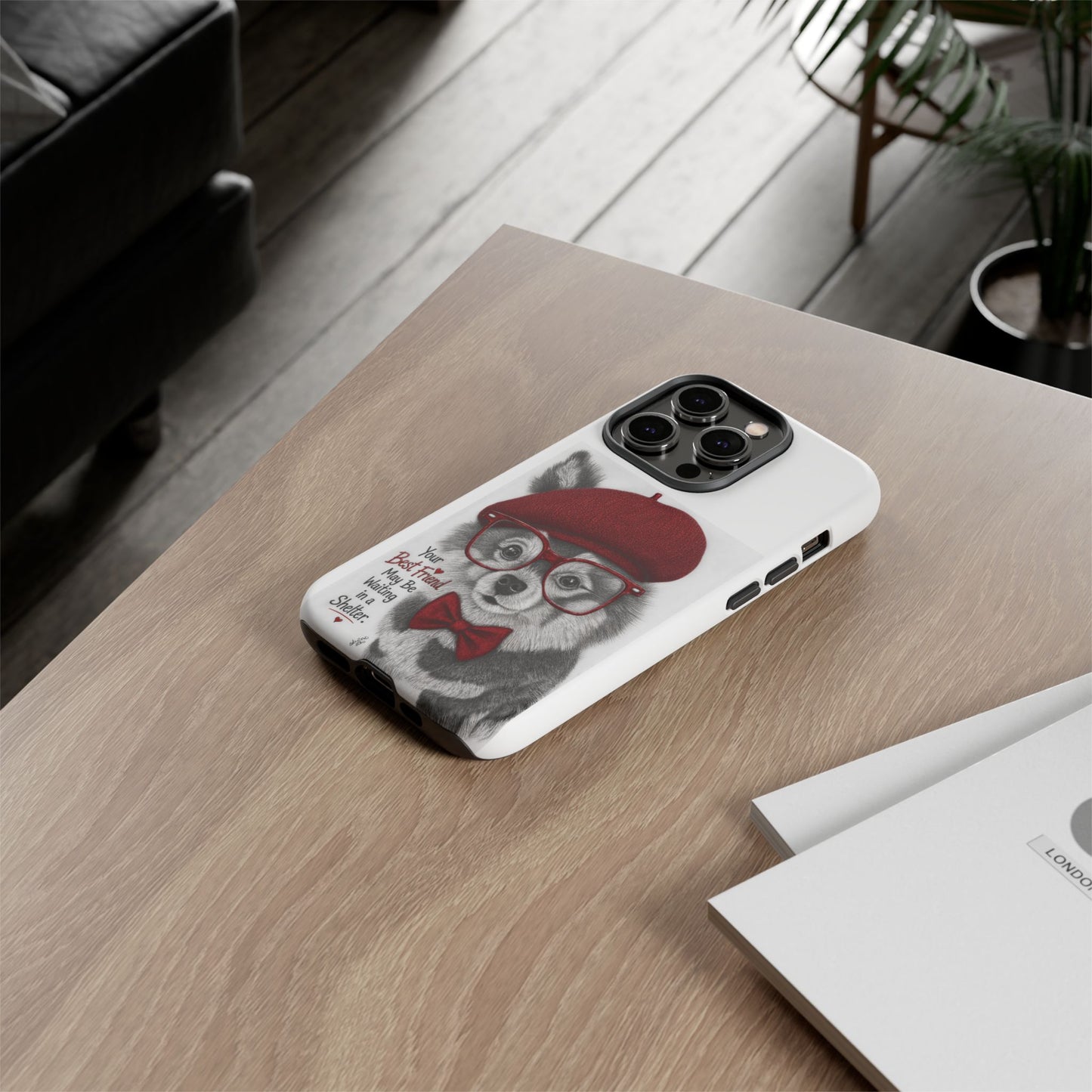 Rescue Pup Art Phone Case – "Your Best Friend May Be Waiting in a Shelter"