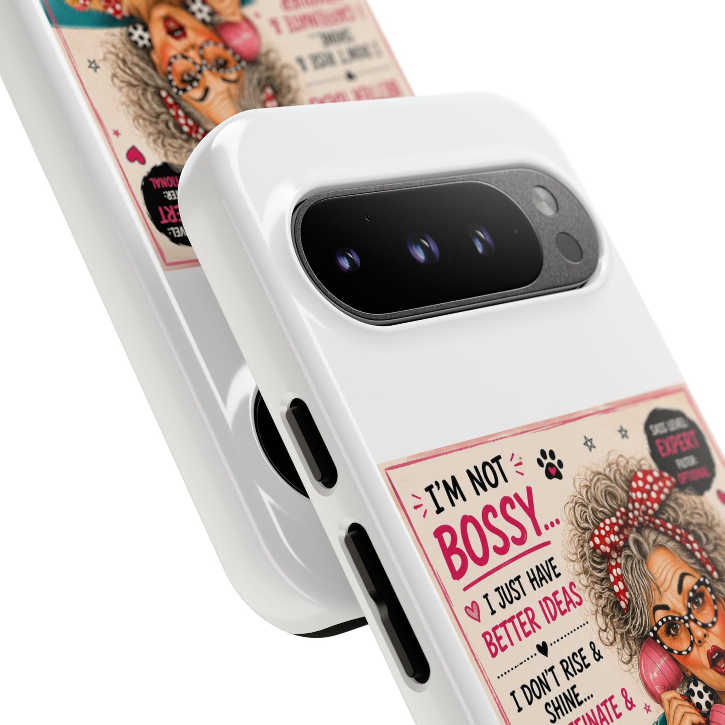 Perky Pearl and Latte Phone Case — "I'm Not Bossy" Funny Dog Lover & Sarcastic Woman Protective Tough Case