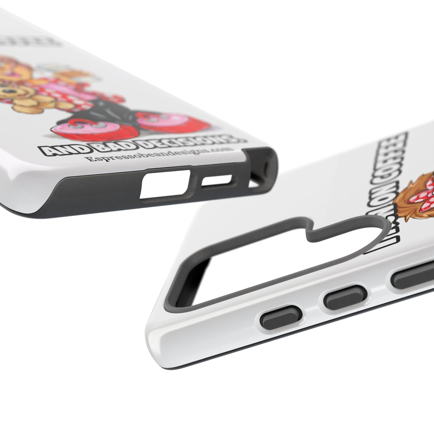 Coffee Lover Phone Case — "I Run on Coffee and Bad Decisions"