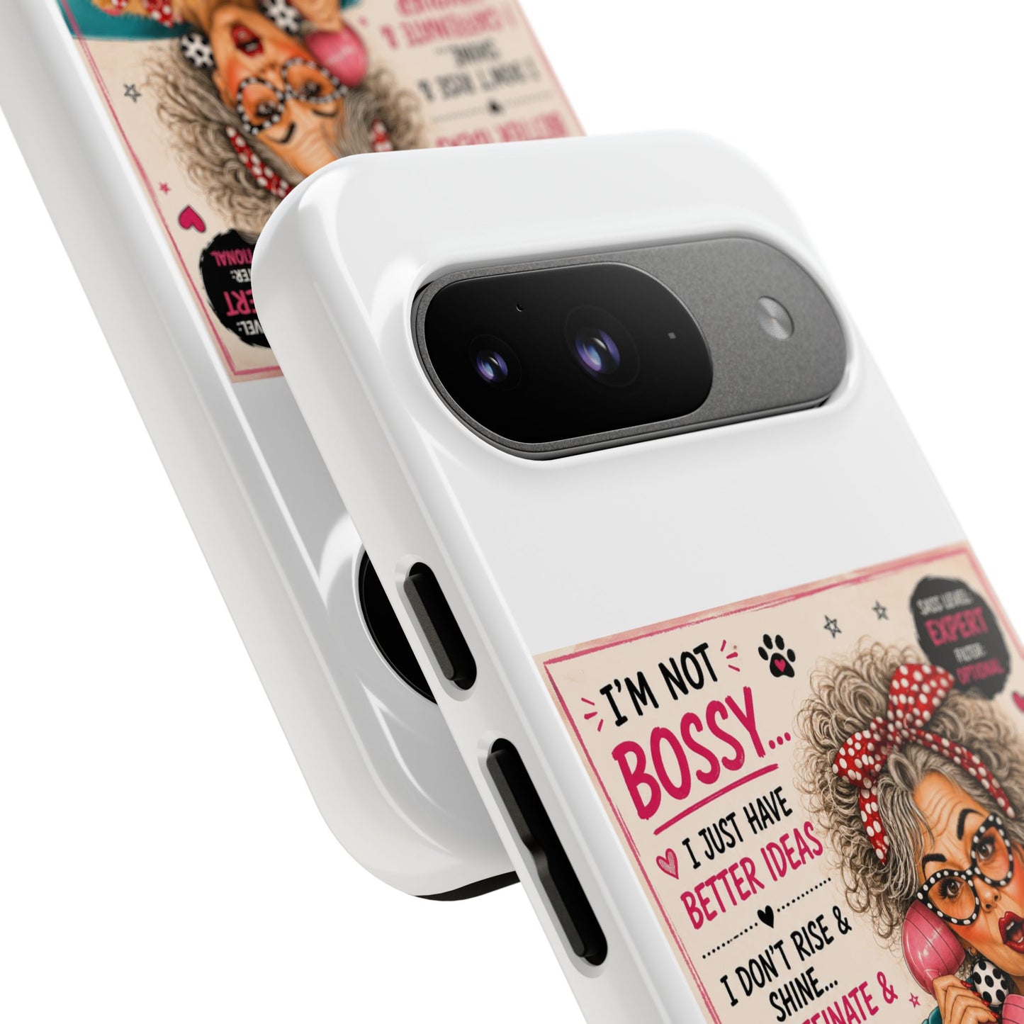 Perky Pearl and Latte Phone Case — "I'm Not Bossy" Funny Dog Lover & Sarcastic Woman Protective Tough Case