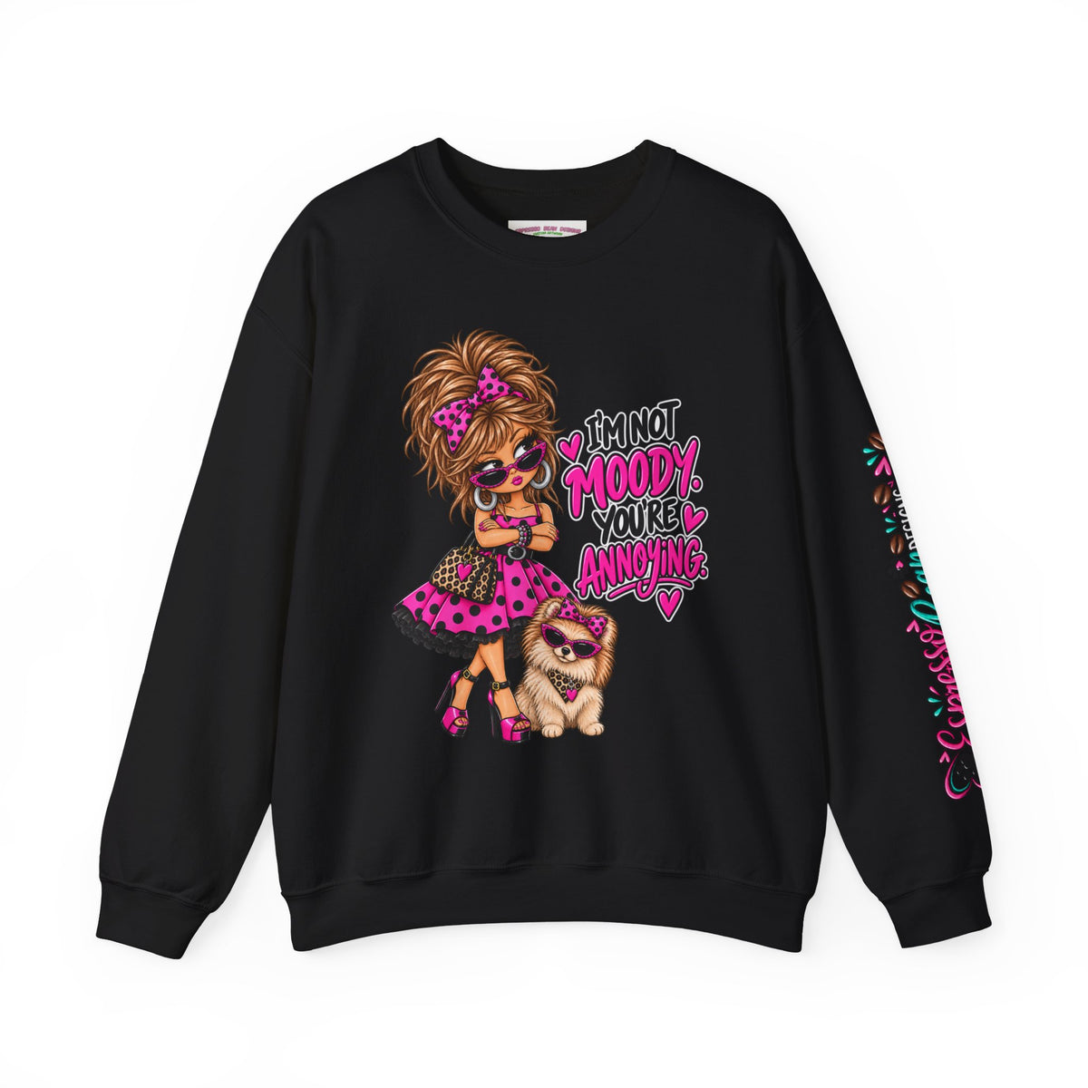 “I’m Not Moody, You’re Annoying” Girl & Pug Graphic Sweatshirt