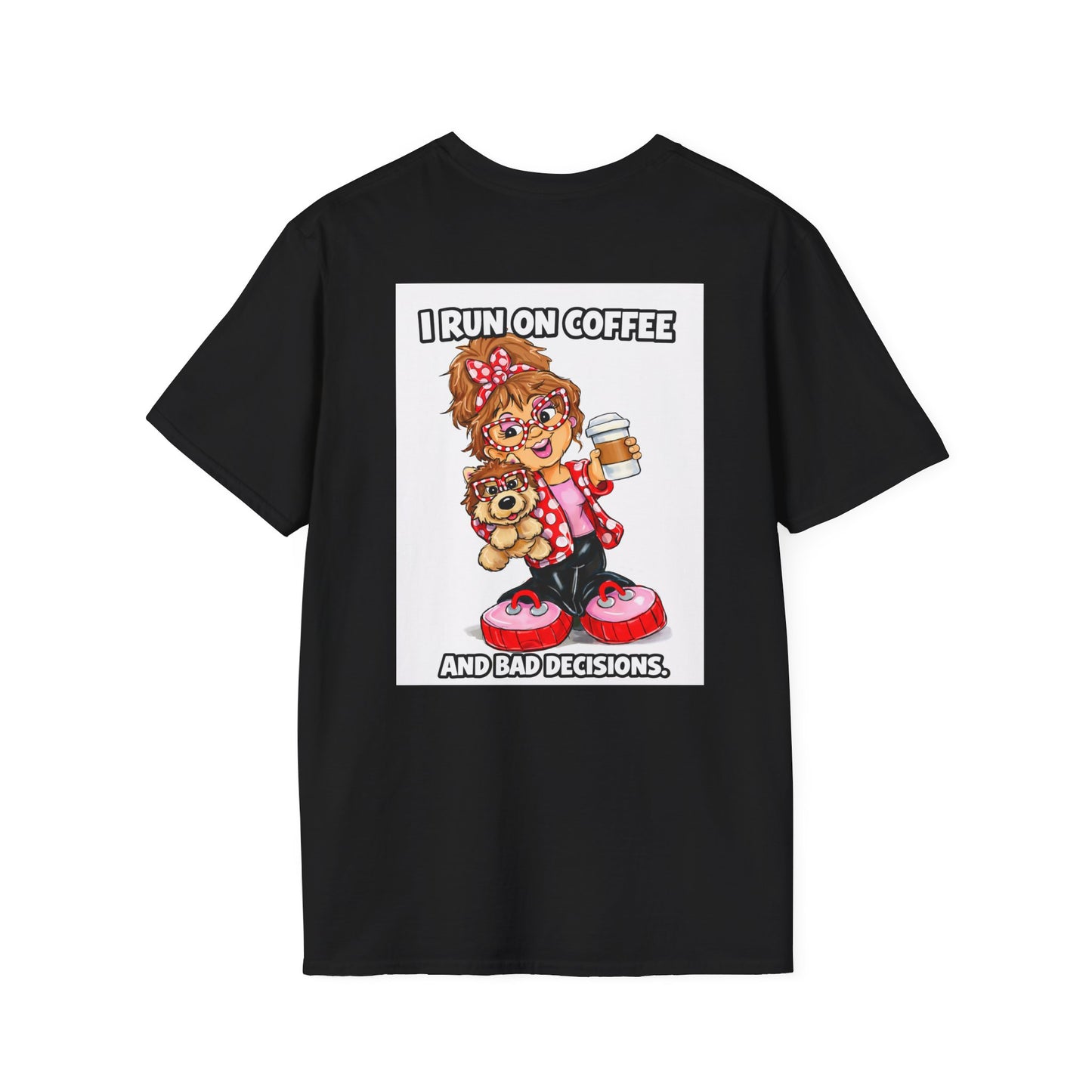 T-Shirt — I run on coffee