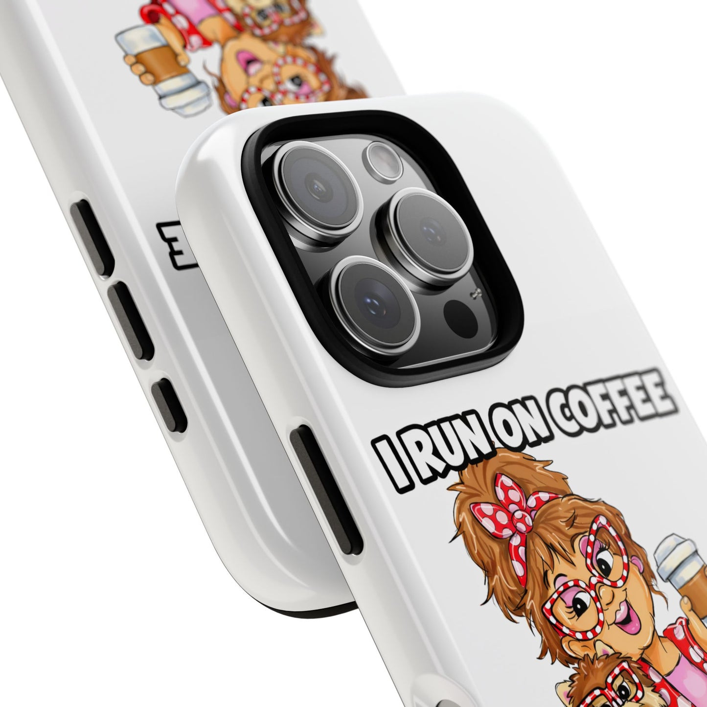 Coffee Lover Phone Case — "I Run on Coffee and Bad Decisions"