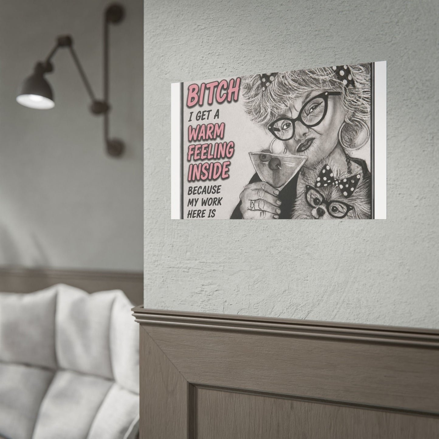 Rolled Poster — Vintage Glam 'When Someone Calls Me a Bitch' Humorous Wall Art