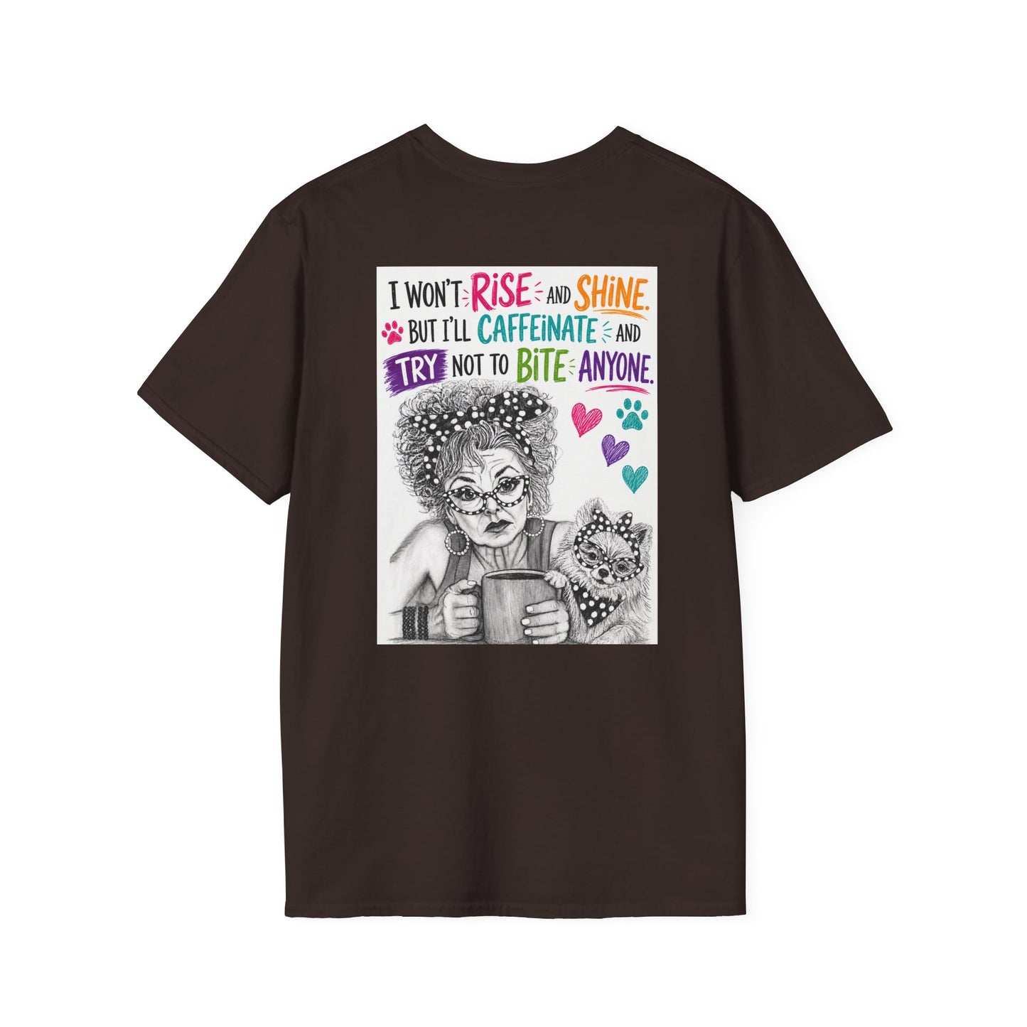 T-Shirt — Perky Pearl and Latte. I try not to bite