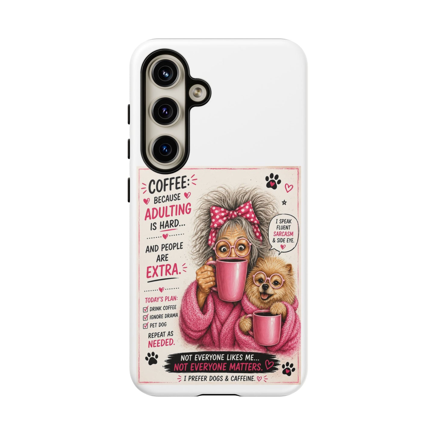 Perky Pearl and LattePhone Case — Funny "Adulting Is Hard" Cozy Design