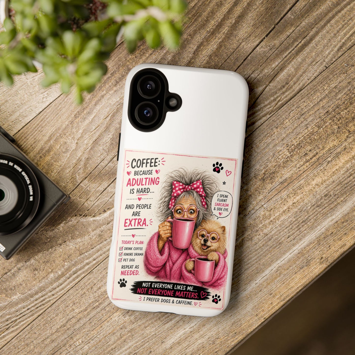 Perky Pearl and LattePhone Case — Funny "Adulting Is Hard" Cozy Design