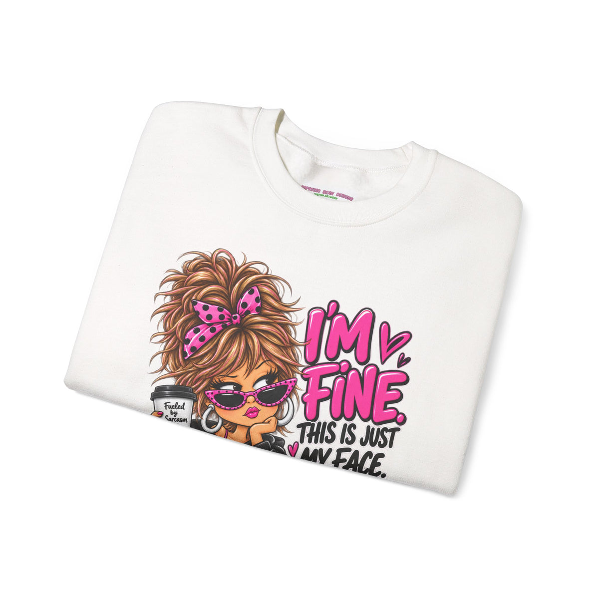 I'm Fine Graphic Sweatshirt — 'This Is Just My Face' Cozy Crewneck