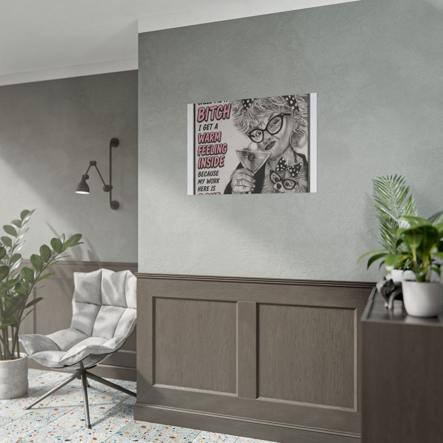Rolled Poster — Vintage Glam 'When Someone Calls Me a Bitch' Humorous Wall Art