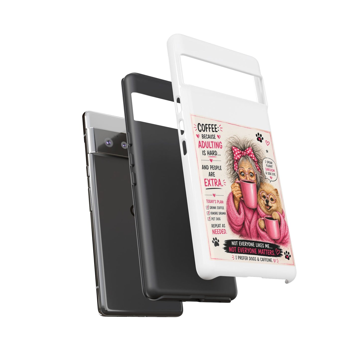 Perky Pearl and LattePhone Case — Funny "Adulting Is Hard" Cozy Design