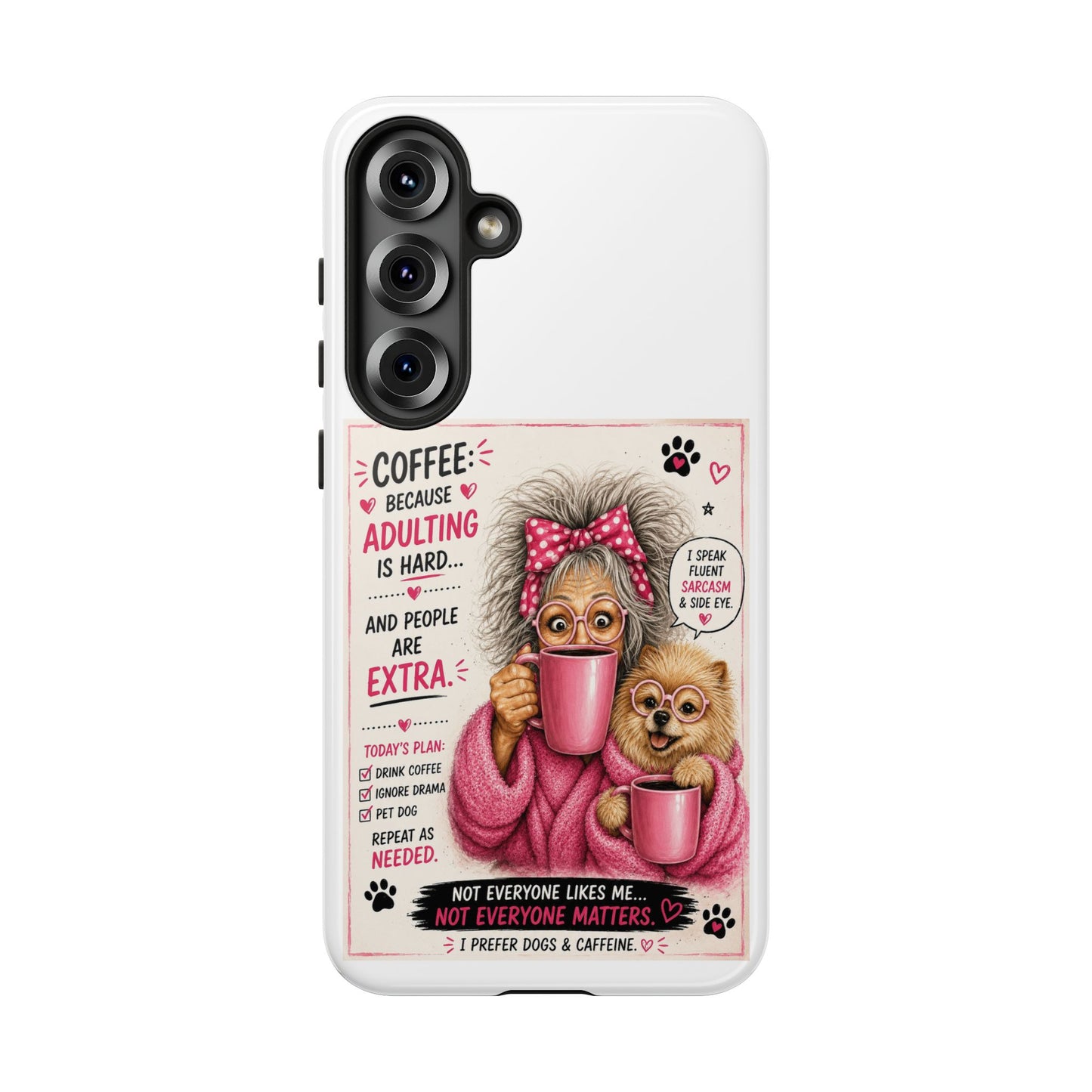 Perky Pearl and LattePhone Case — Funny "Adulting Is Hard" Cozy Design