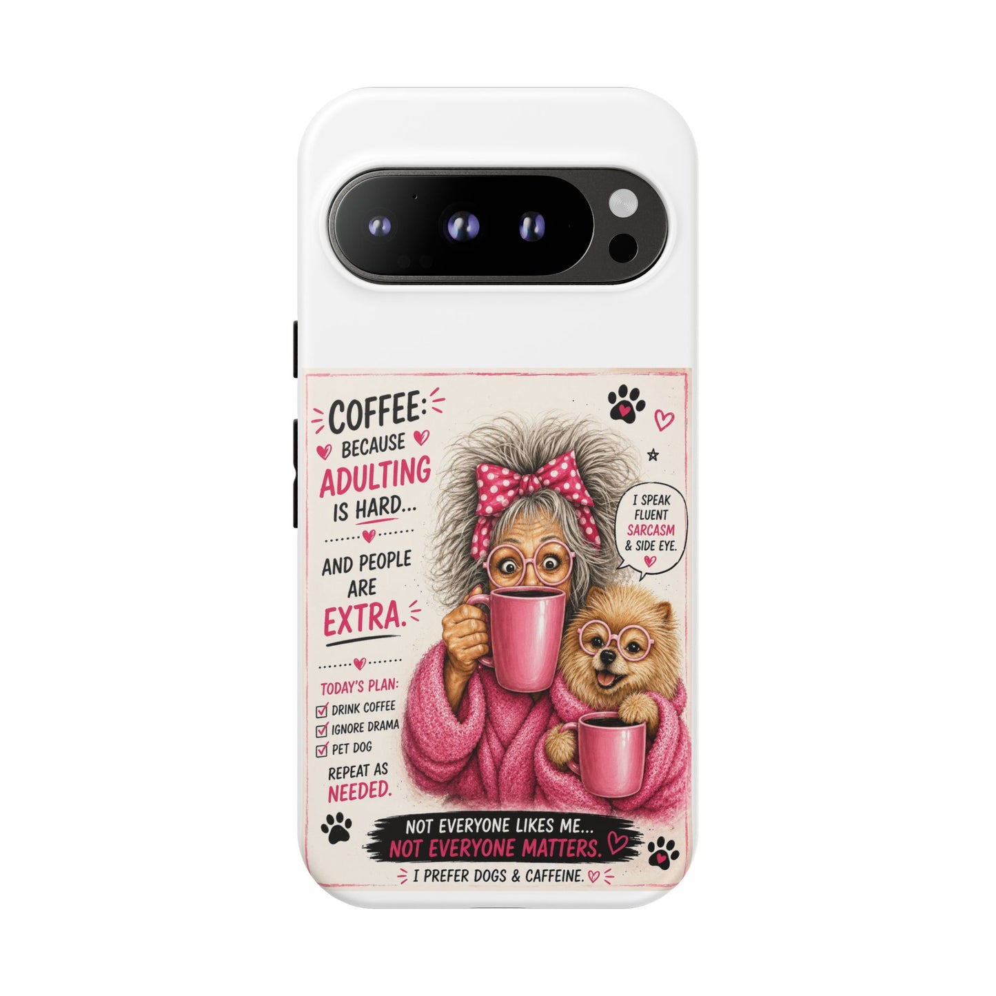 Perky Pearl and LattePhone Case — Funny "Adulting Is Hard" Cozy Design