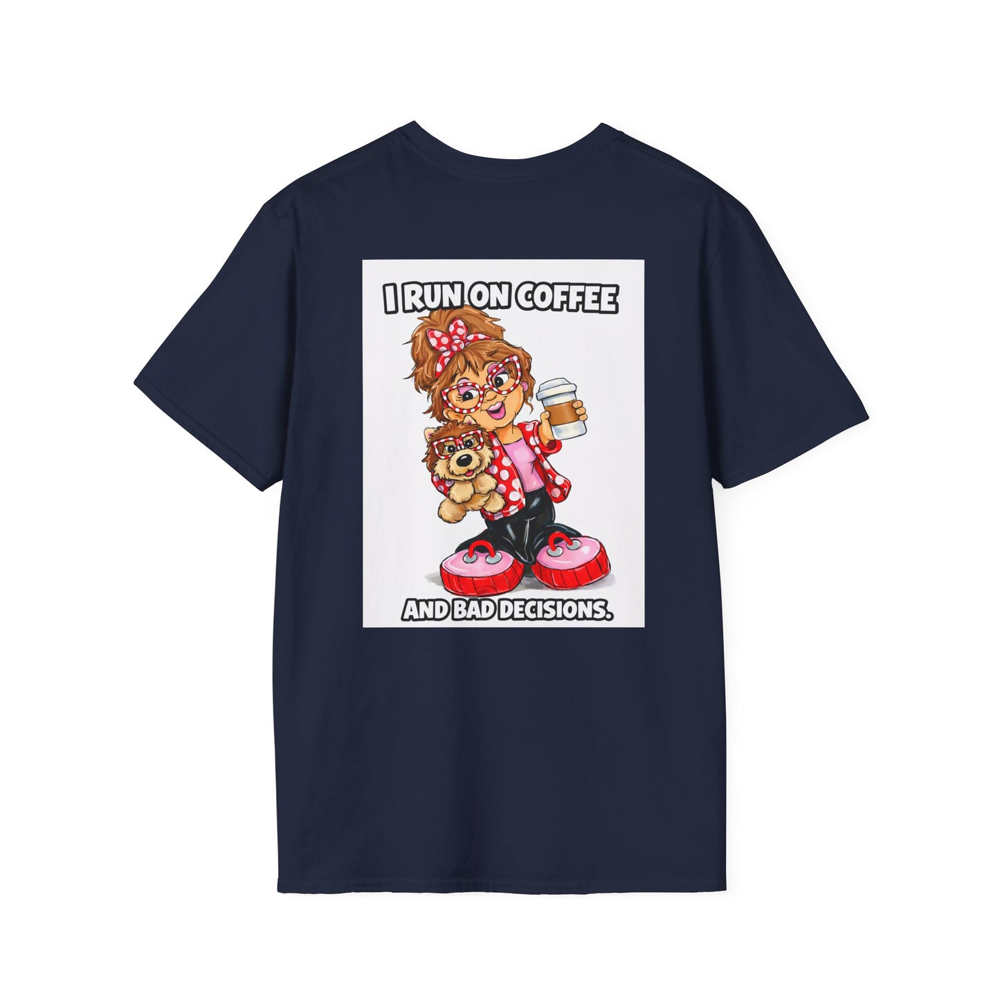 T-Shirt — I run on coffee