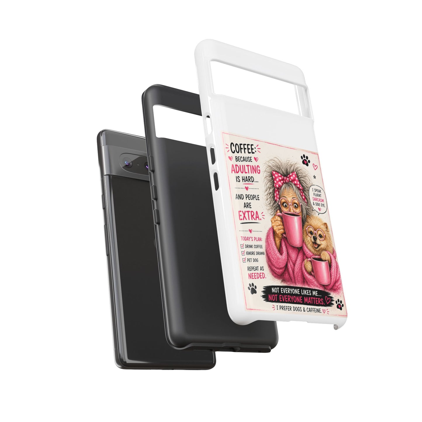 Perky Pearl and LattePhone Case — Funny "Adulting Is Hard" Cozy Design