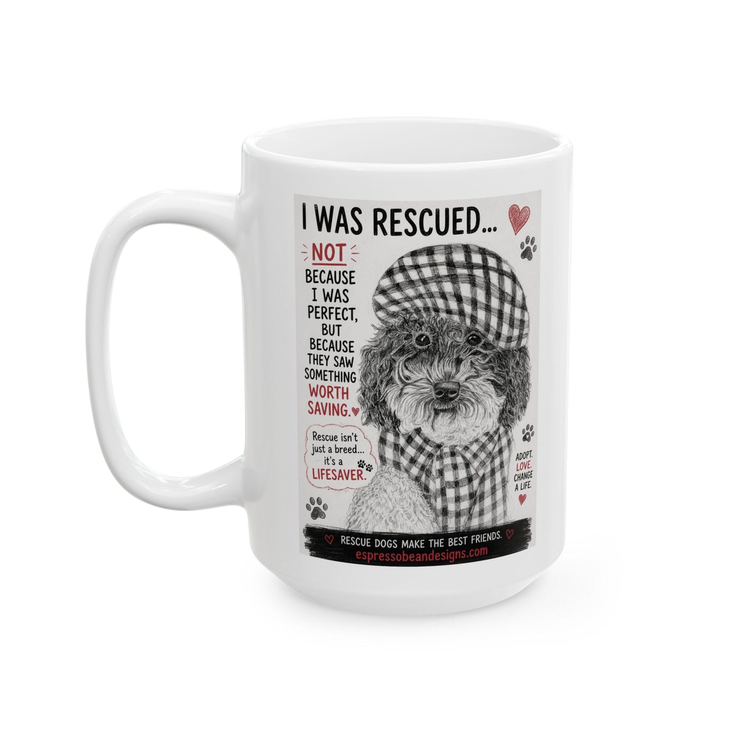 Rescue Dog Lover Mug — “Rescue Is My Favorite Breed” Ceramic Coffee Cup (11oz/15oz)
