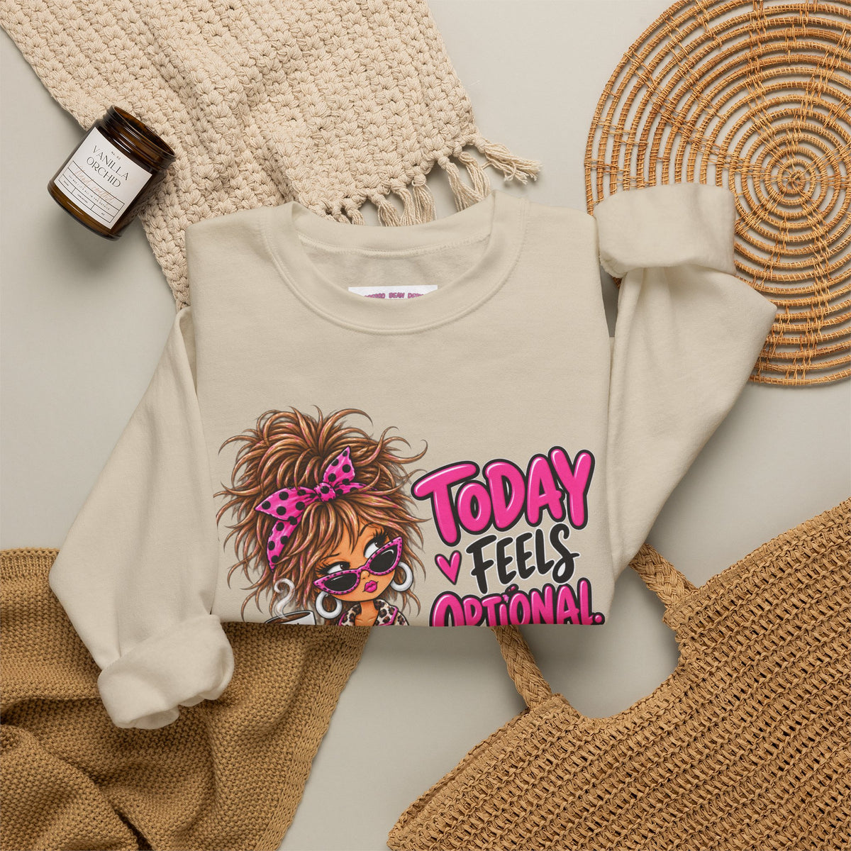 Crewneck Sweatshirt — "Today I Feel Optional" Cute Leopard Girl Graphic