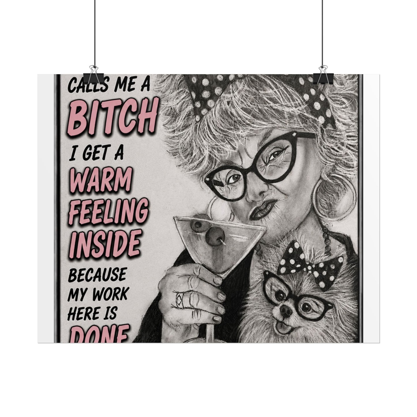Rolled Poster — Vintage Glam 'When Someone Calls Me a Bitch' Humorous Wall Art