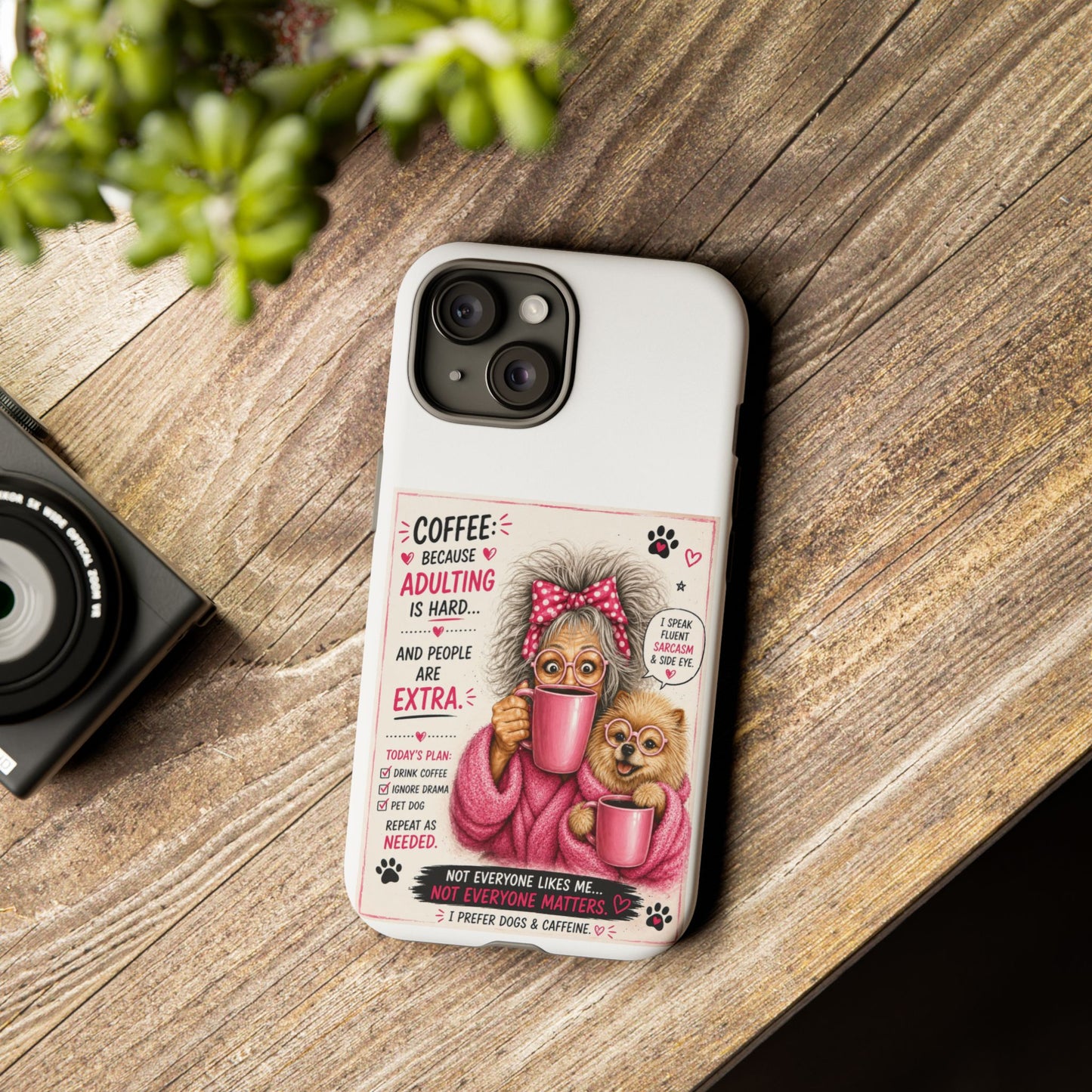 Perky Pearl and LattePhone Case — Funny "Adulting Is Hard" Cozy Design