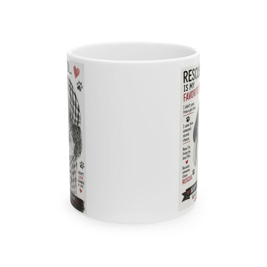 Rescue Dog Lover Mug — “Rescue Is My Favorite Breed” Ceramic Coffee Cup (11oz/15oz)