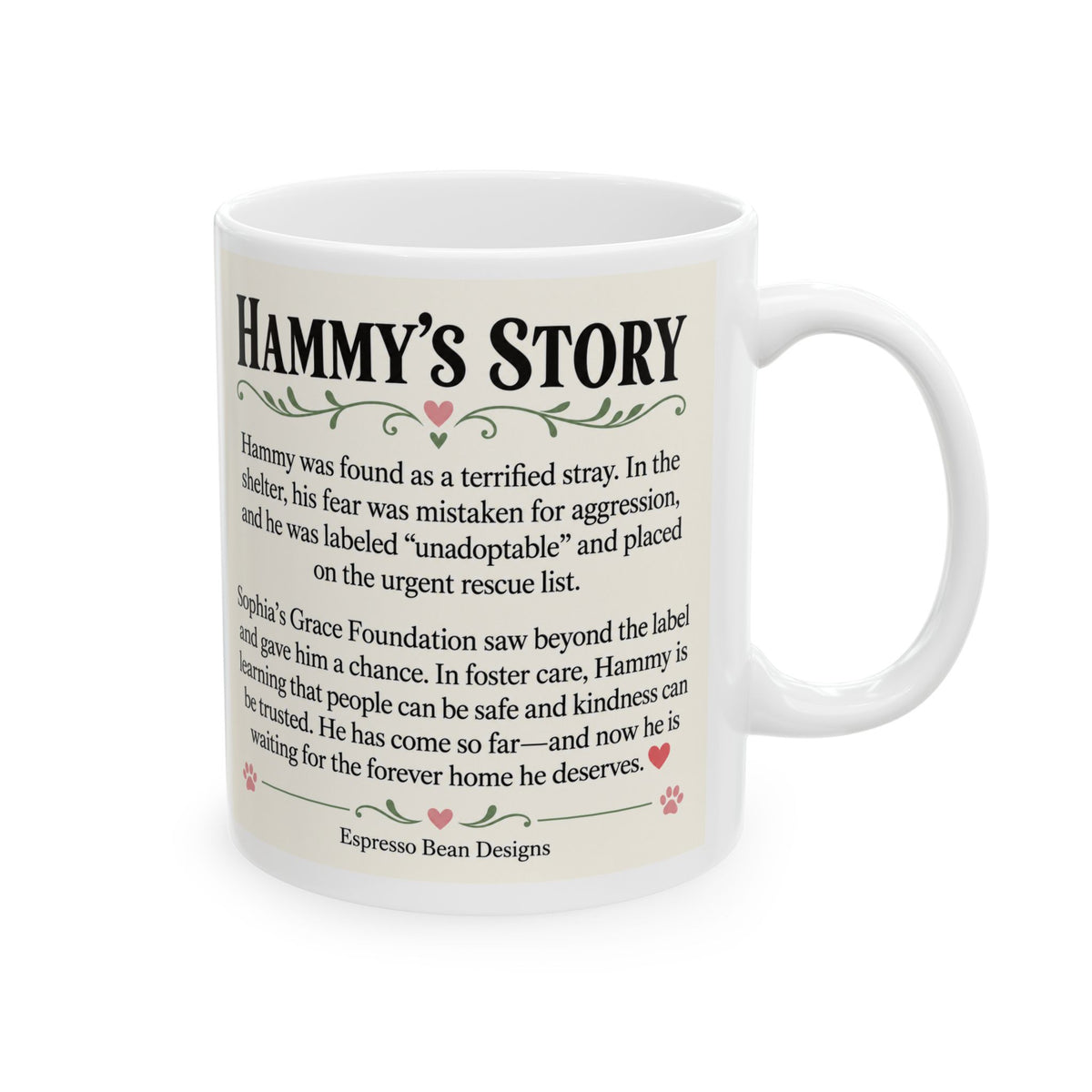 Hammy Story Ceramic Mug — Illustrated Animal Rescue Tribute (11oz & 15oz)