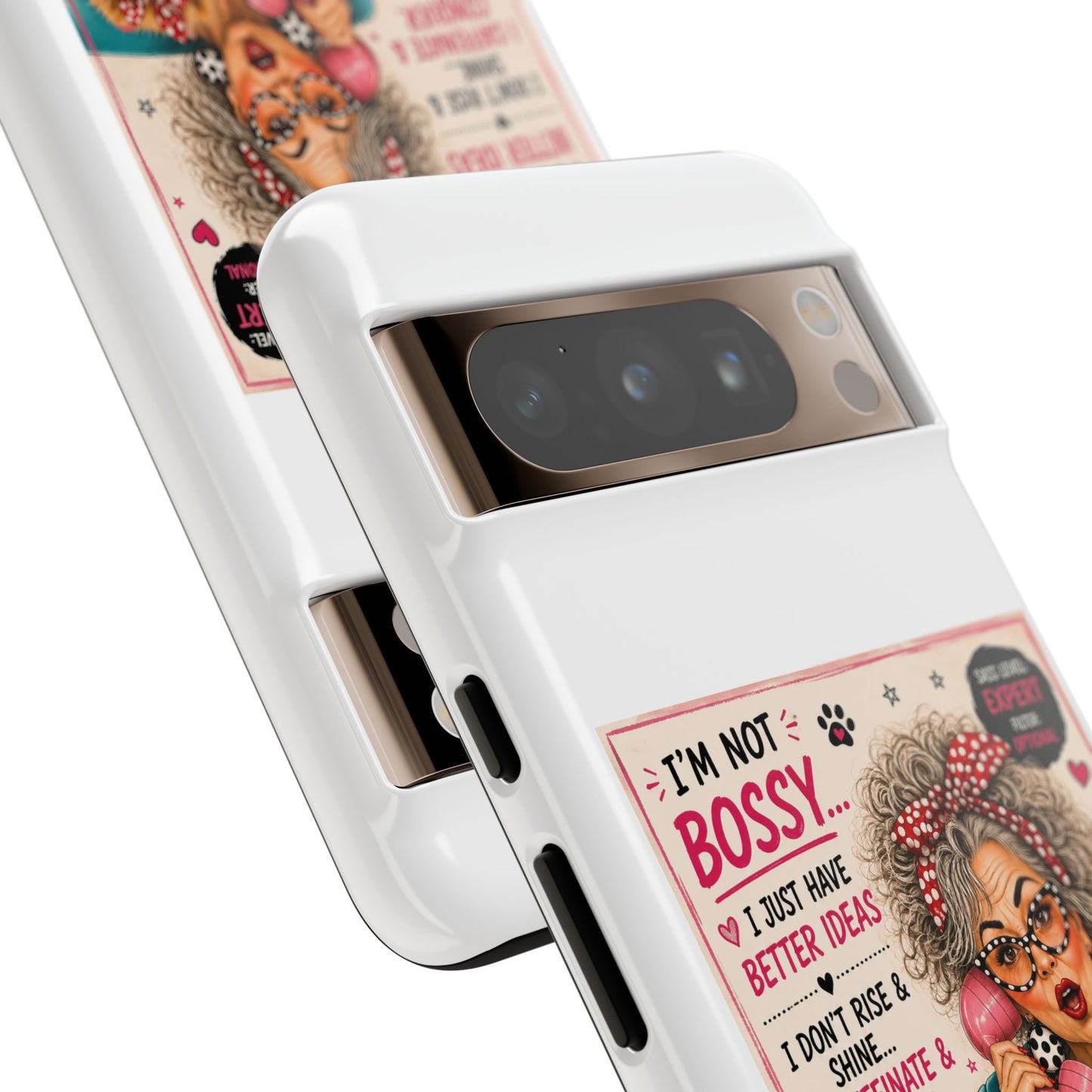 Perky Pearl and Latte Phone Case — "I'm Not Bossy" Funny Dog Lover & Sarcastic Woman Protective Tough Case
