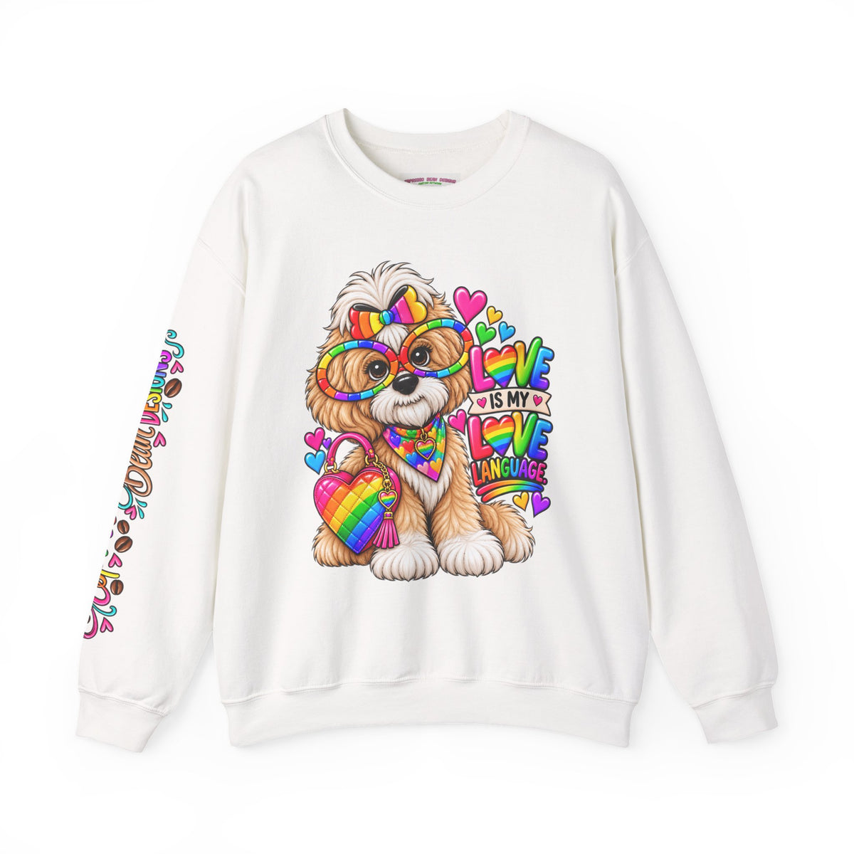 Rainbow Pup Crewneck Sweatshirt — "Love Is My Love Language" Cute Pride Dog Graphic