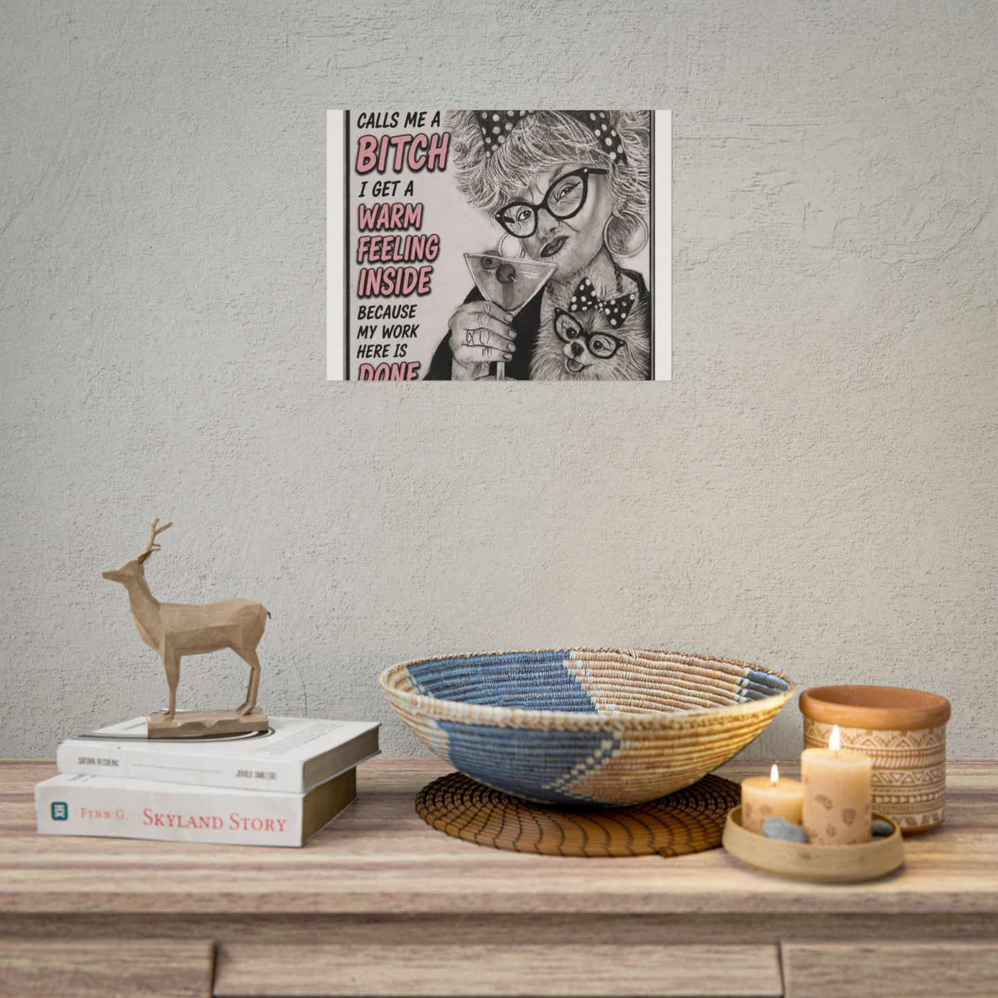 Rolled Poster — Vintage Glam 'When Someone Calls Me a Bitch' Humorous Wall Art