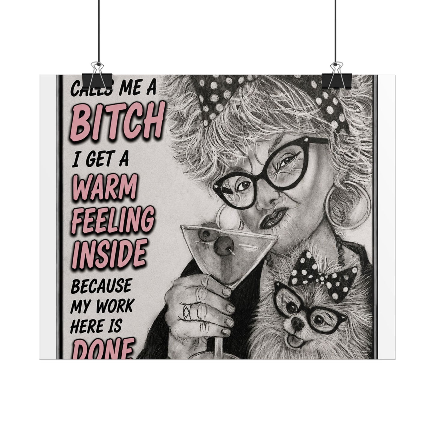 Rolled Poster — Vintage Glam 'When Someone Calls Me a Bitch' Humorous Wall Art