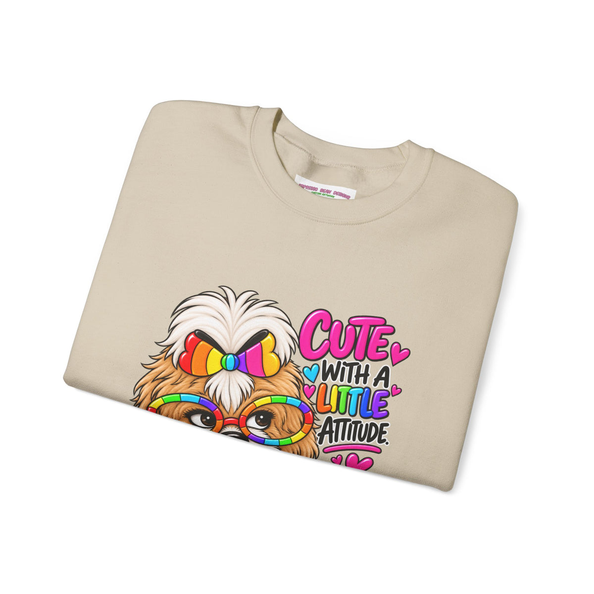 Cute Dog Crewneck Sweatshirt — "Cute With A Little Attitude" Colorful Puppy Design