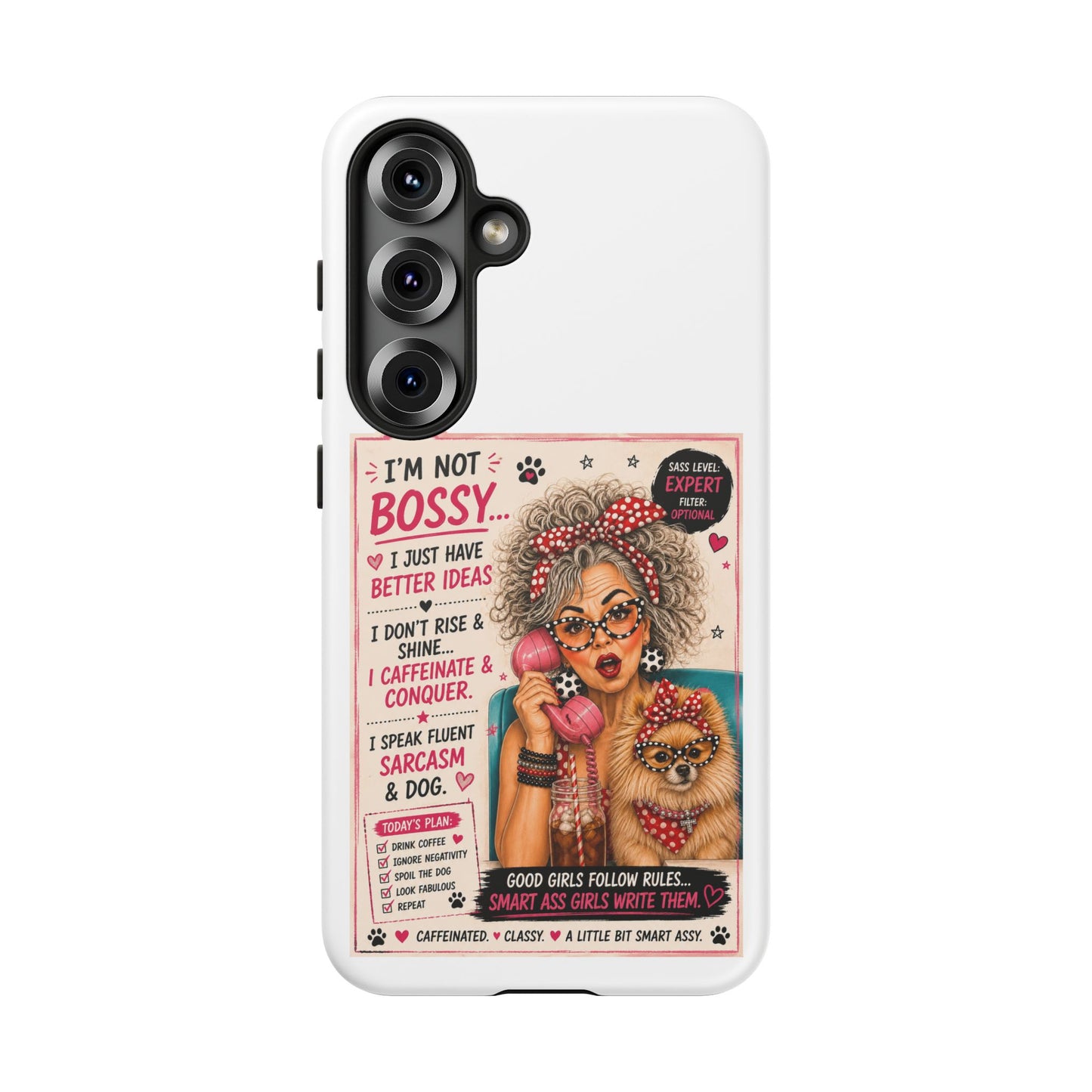 Perky Pearl and Latte Phone Case — "I'm Not Bossy" Funny Dog Lover & Sarcastic Woman Protective Tough Case