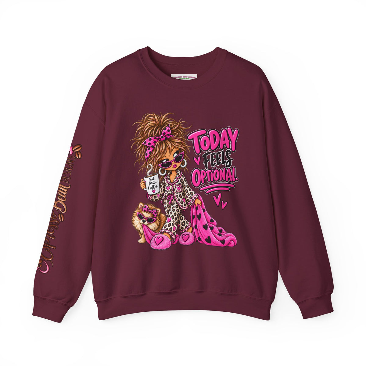 Crewneck Sweatshirt — "Today I Feel Optional" Cute Leopard Girl Graphic