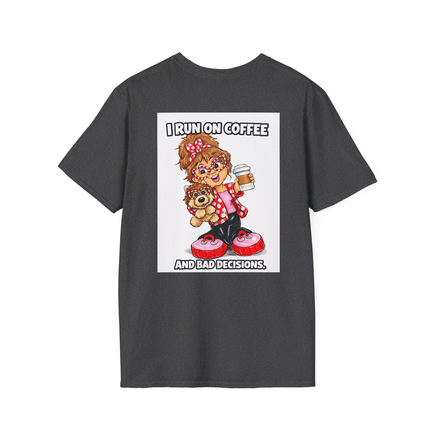 T-Shirt — I run on coffee