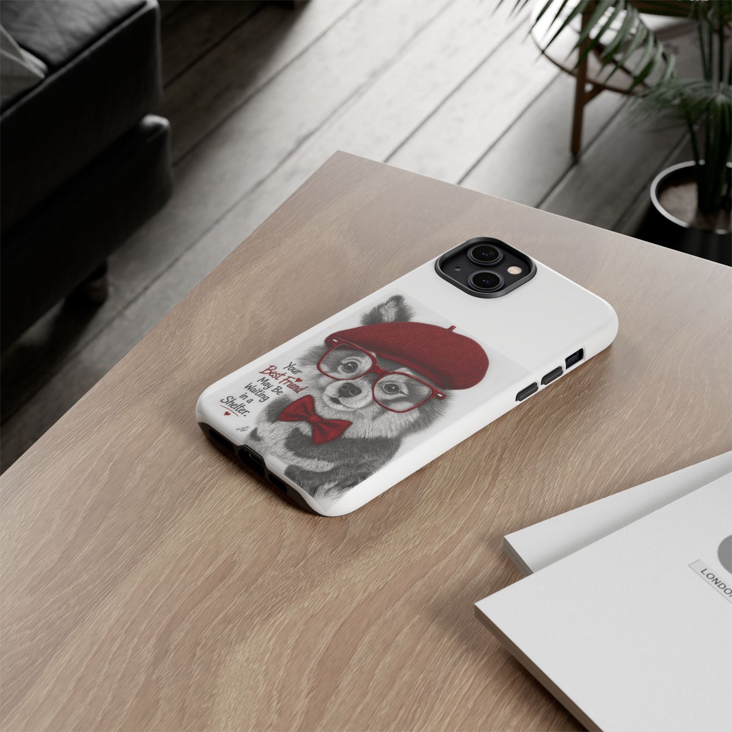Rescue Pup Art Phone Case – "Your Best Friend May Be Waiting in a Shelter"