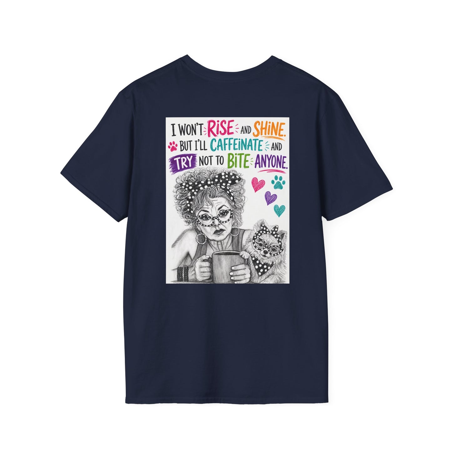 T-Shirt — Perky Pearl and Latte. I try not to bite