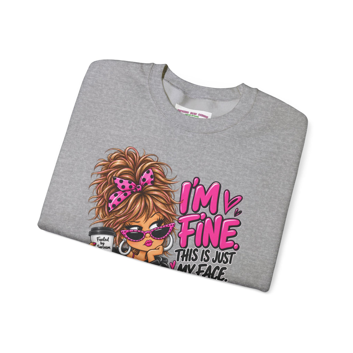 I'm Fine Graphic Sweatshirt — 'This Is Just My Face' Cozy Crewneck
