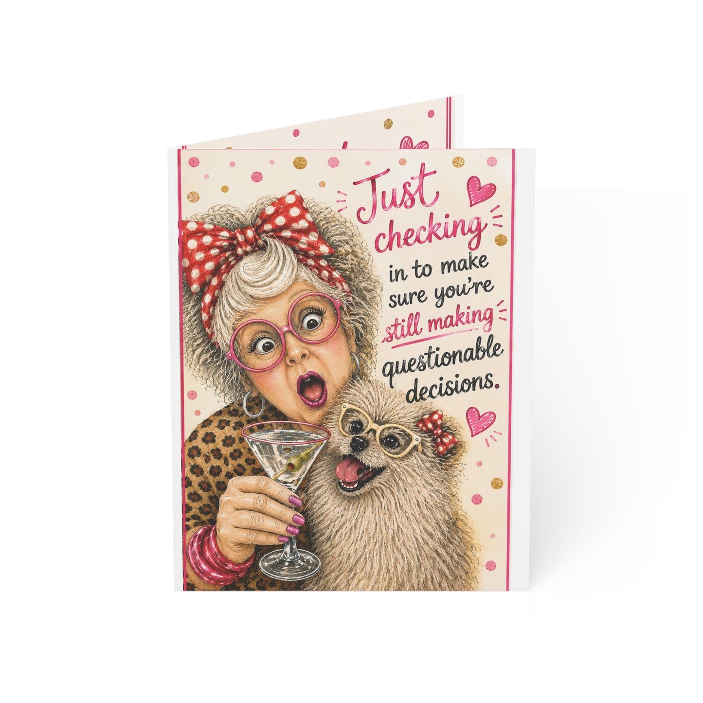 Greeting Card — "Just Checking In to Make Sure You’re Still Making Questionable Decisions" (Single or Bulk Packs)
