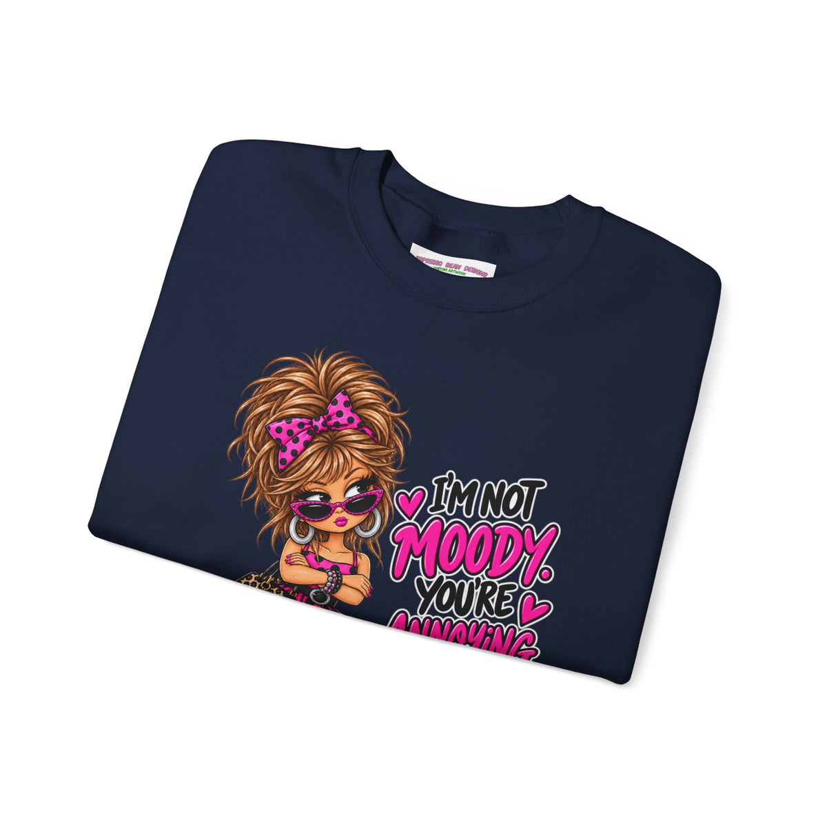 “I’m Not Moody, You’re Annoying” Girl & Pug Graphic Sweatshirt
