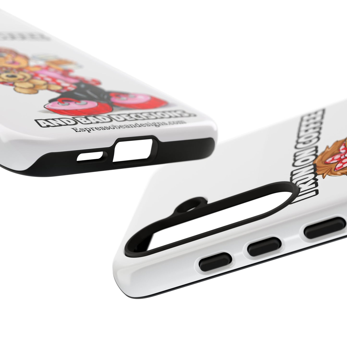Coffee Lover Phone Case — "I Run on Coffee and Bad Decisions"