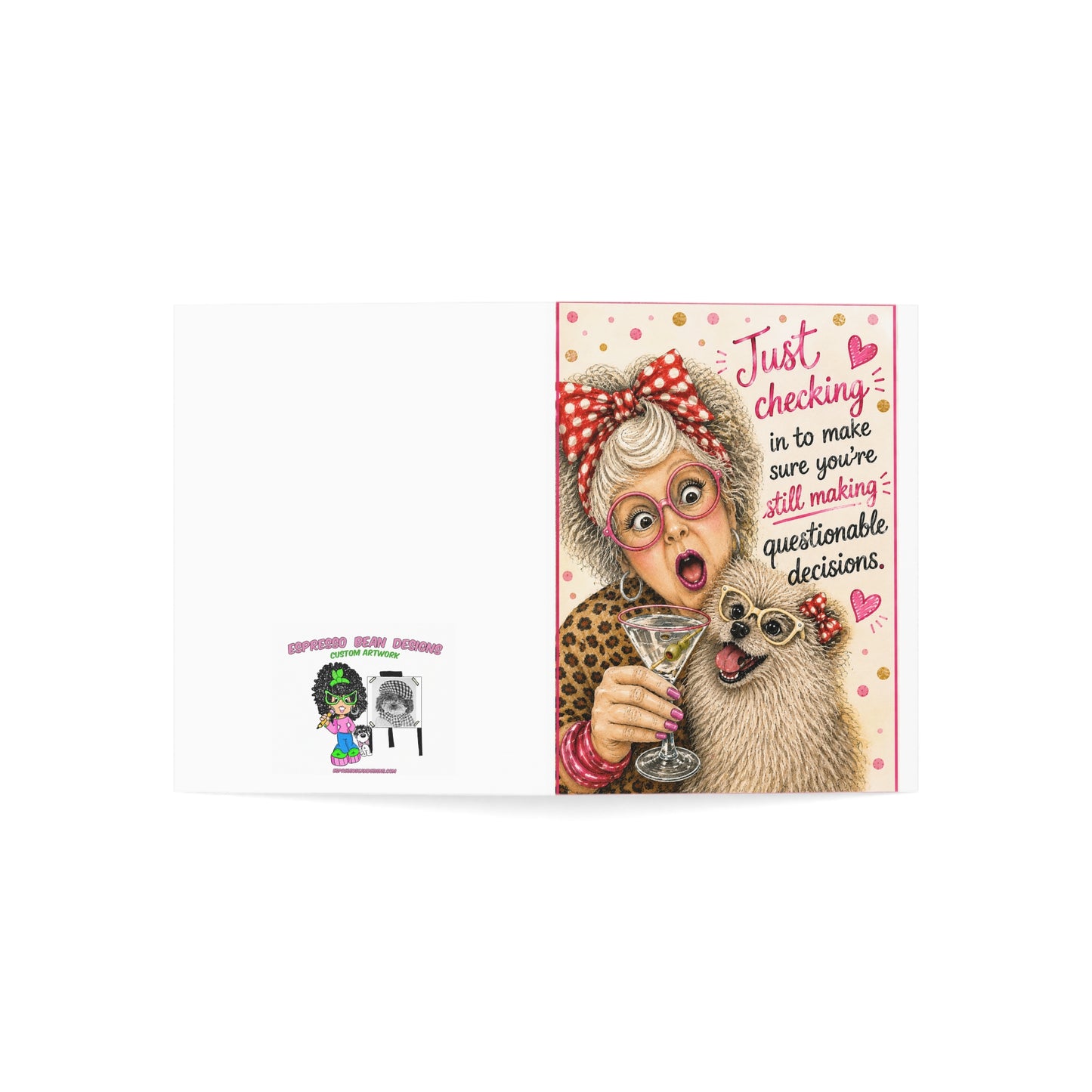 Greeting Card — "Just Checking In to Make Sure You’re Still Making Questionable Decisions" (Single or Bulk Packs)