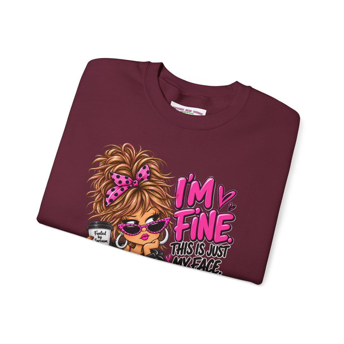I'm Fine Graphic Sweatshirt — 'This Is Just My Face' Cozy Crewneck