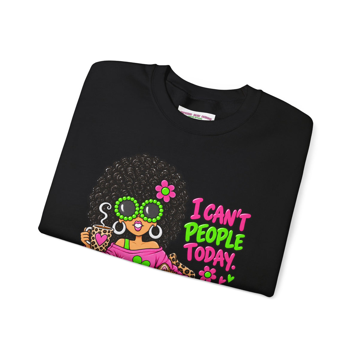 Crewneck Sweatshirt — Retro 'I Can't People Today' Girl & Leopard Graphic