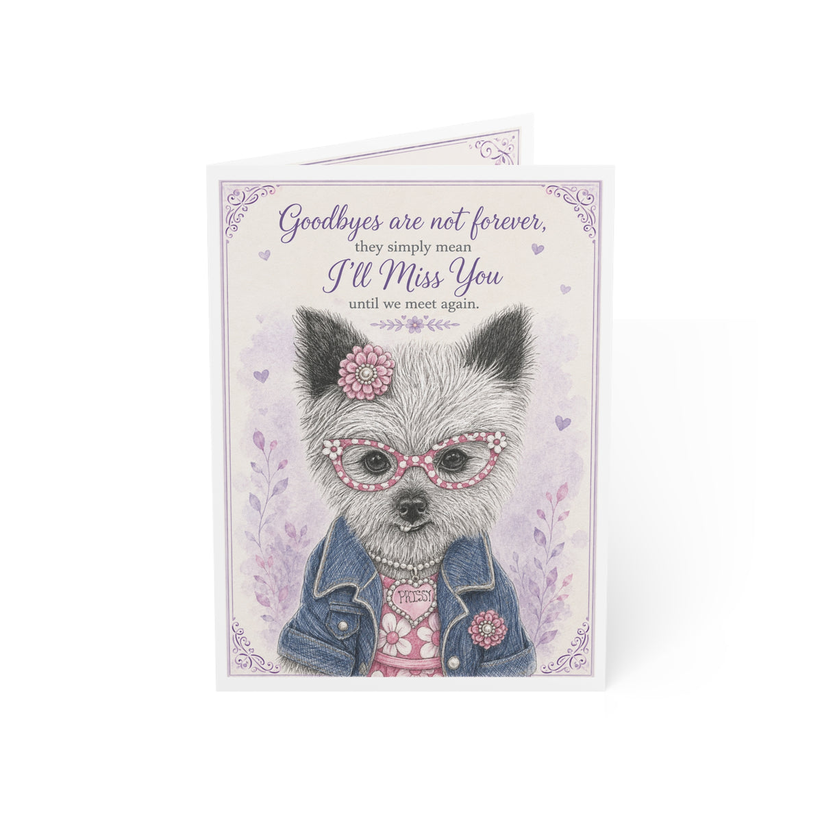 Pet Sympathy Greeting Card — "Goodbyes Are Not Forever, I'll Miss You" Cute Dressed-Up Dog Design (Pack of 1, 10, 30, 50)