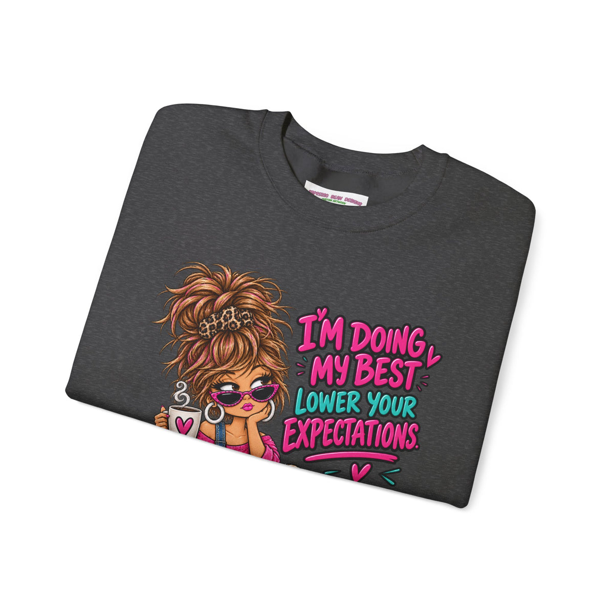 I'm Doing My Best Crewneck Sweatshirt — Cute Girl & Puppy Graphic