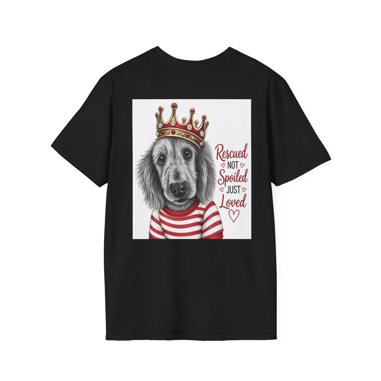 T-Shirt. Not spoiled just loved. Spirit a real rescued doggie