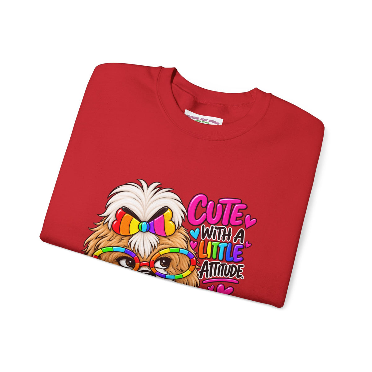 Cute Dog Crewneck Sweatshirt — "Cute With A Little Attitude" Colorful Puppy Design