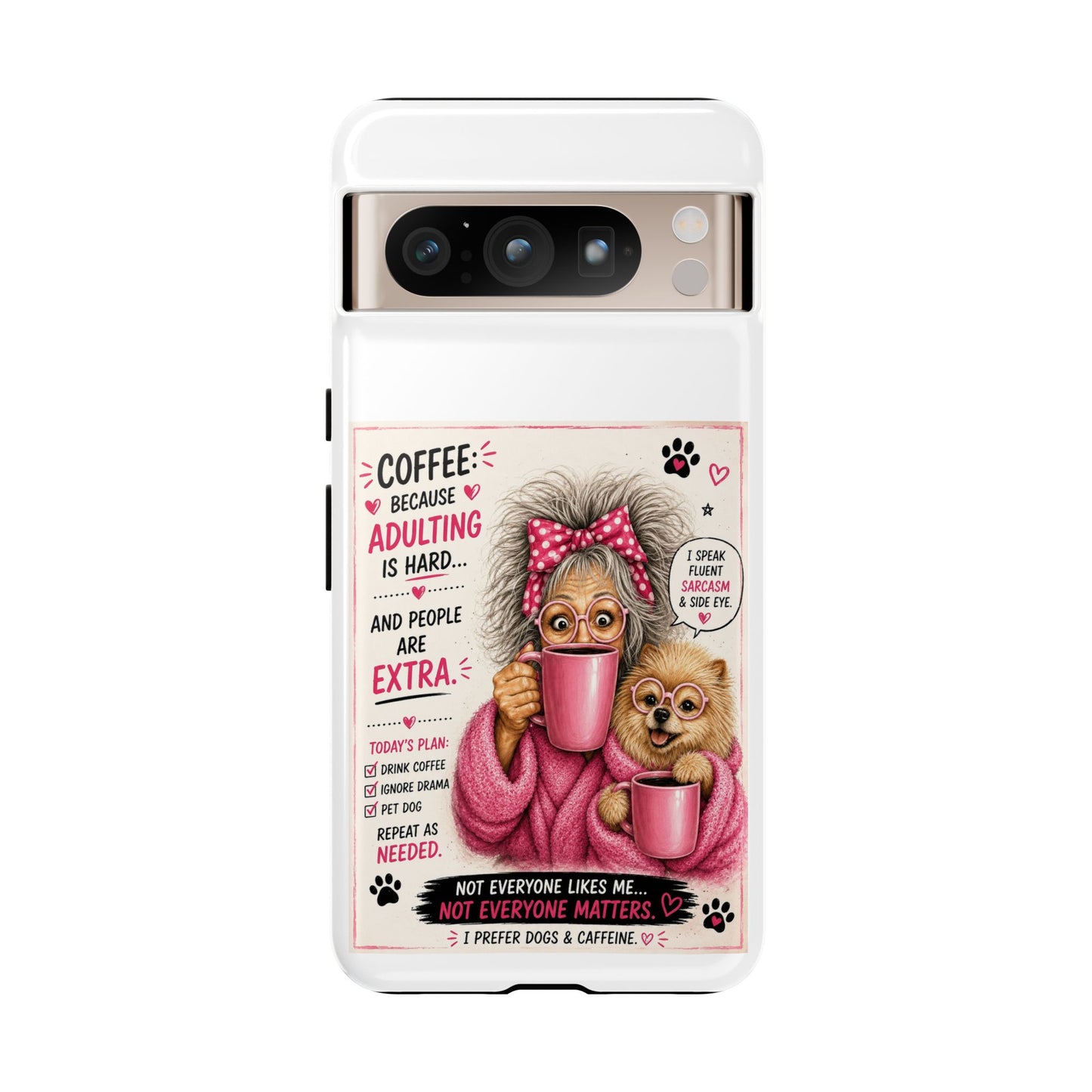 Perky Pearl and LattePhone Case — Funny "Adulting Is Hard" Cozy Design