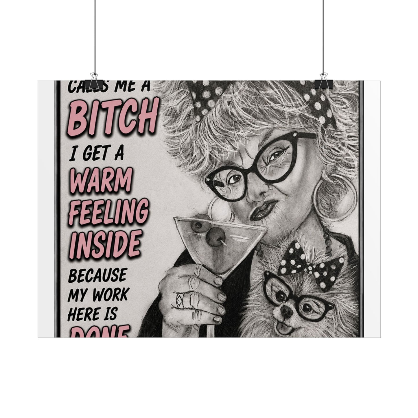Rolled Poster — Vintage Glam 'When Someone Calls Me a Bitch' Humorous Wall Art